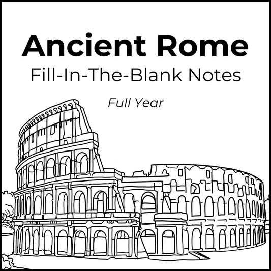 Ancient Rome Fill-in-the-Blank Notes - Full Year