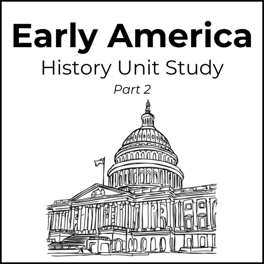 Early America History Unit - Part 2